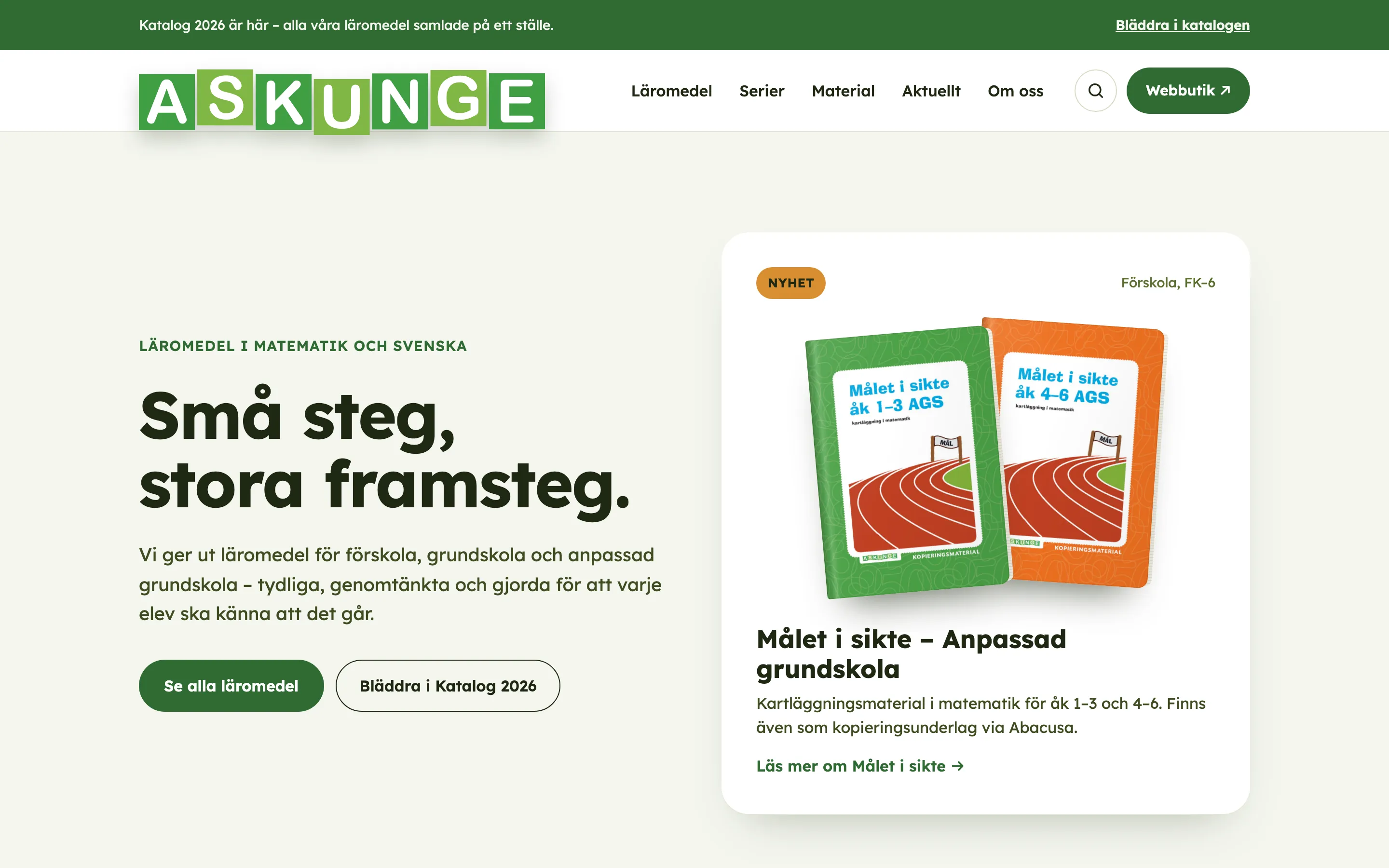 Askunges startsida: rubriken Små steg, stora framsteg och nyheten Målet i sikte.